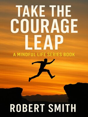 cover image of Take the Courage Leap